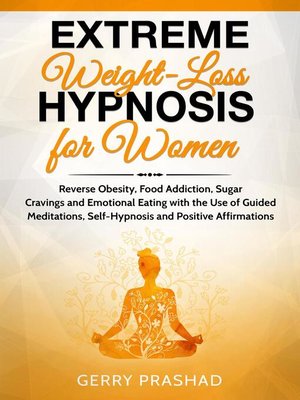 cover image of Extreme Weight Loss Hypnosis for Women